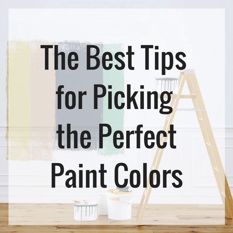 The Best Tips for Picking the Perfect Paint Colors ESP Painting